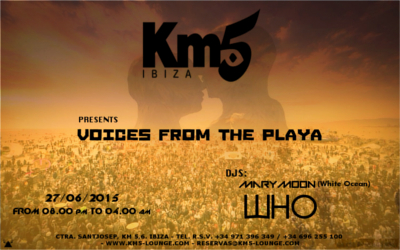 27 de Junio: Voices From The Playa